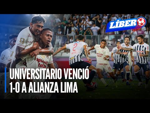 Universitario venció a Alianza Lima en el clásico peruano | Líbero