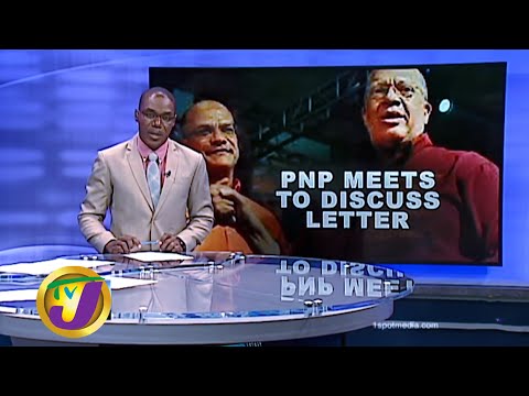 PNP Executive to Discuss Letter from 15 MPs: TVJ News - June 1 2020