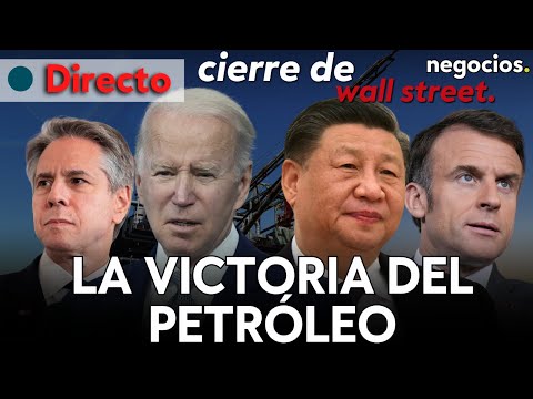 CIERRE WALL STREET | EEUU advierte a Europa, la victoria del petróleo y el envite de China