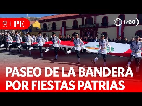 Paseo de la bandera por Fiestas Patrias | Primera Edición | Noticias Perú