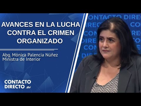 Entrevista con Mónica Palencia Núñez - Ministra de Interior | Contacto Directo | Ecuavisa