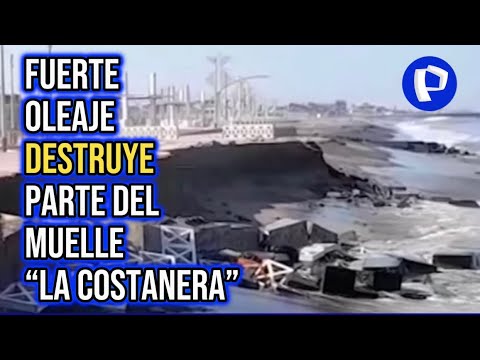 Chimbote: Tramo del muelle de La Costanera colapsó tras fuerte oleaje