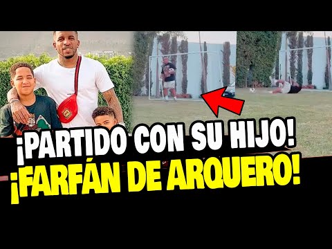 JEFFERSON FARFÁN SE CONVIERTE EN ARQUERO Y SUS HIJOS SORPRENDEN CON SUS JUGADAS