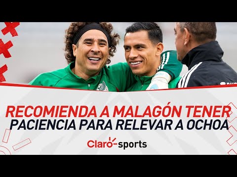 Hugo González le recomienda a Malagón tener paciencia para relevar a Ochoa en selección mexicana