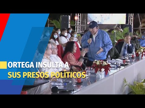 Hijos de perra de imperialistas yanquis: Ortega, a opositores presos