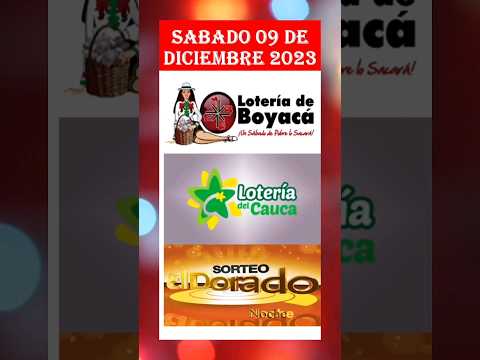 Resultados Loteria BOYACA CAUCA y DORADO NOCHE Hoy sábado 02 DE DICIEMBRE de 2023 Chances
