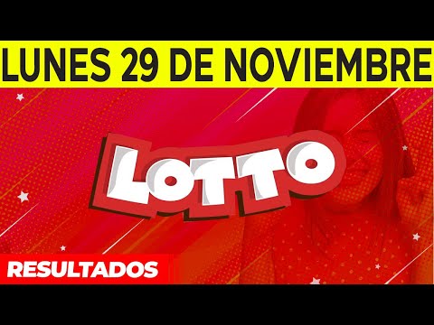 Resultados del Lotto del Lunes 29 de Noviembre del 2021