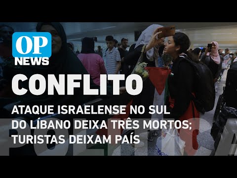 Ataque israelense no sul do Líbano deixa três mortos; turistas deixam país l O POVO NEWS