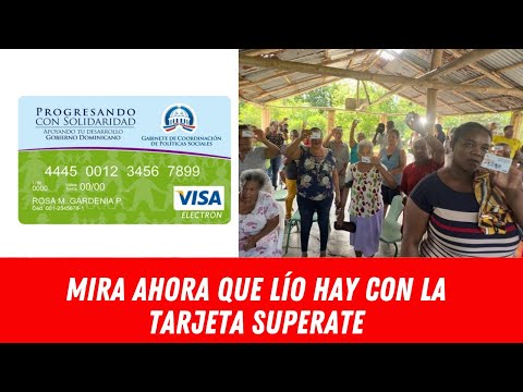 MIRA AHORA QUE LÍO HAY CON LA TARJETA SUPERATE