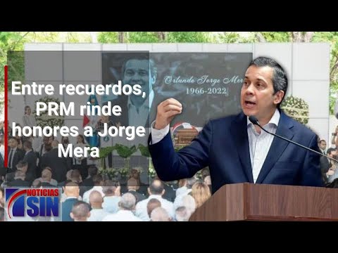 Entre recuerdos, PRM rinde honores a Jorge Mera