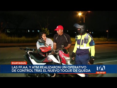 Operativo en Guayaquil tras denuncias de irrespeto al toque de queda