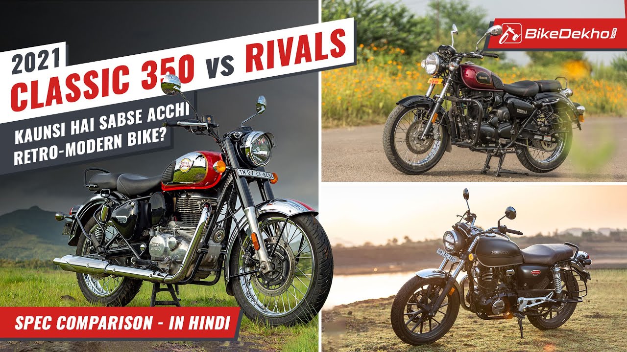 Compared: 2021 Classic 350 vs Rivals | Best retro bike? | In Hindi