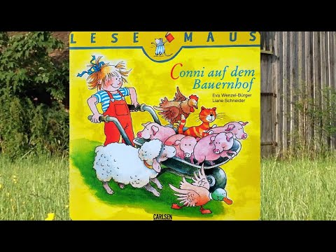 Conni auf dem Bauernhof (Bilderbuch/ Hörbuch für Kinder)