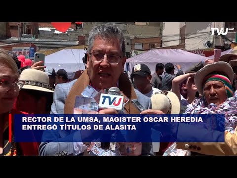 Rector de la UMSA, Magister Oscar Heredia, entregó títulos de Alasita como incentivo