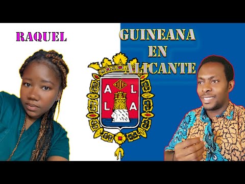 Entrevistando a Raquel | Guineana en ALICANTE, España