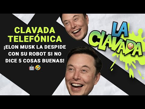 Clavada Telefónica: ¡Elon Musk la Despide con su Robot si No Dice 5 Cosas Buenas! | Enrique Santos