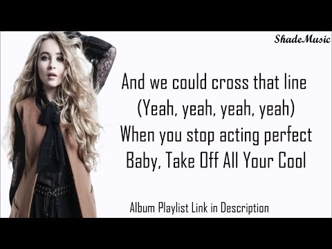 Sabrina Carpenter - Take Off All Your Cool (Lyrics)