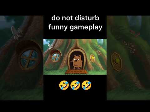 DoNotDisturbFunnyGameplay