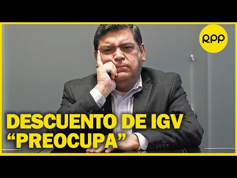 Juan José Marthans sobre efecto de la exoneración del IGV: Se está sobredimensionando