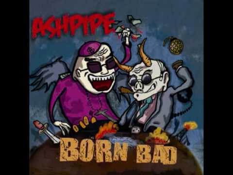 Ashpipe -Tolleranza zero