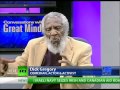 Hartmann: Conversations with Great Minds - Dick Gregory. Part 2