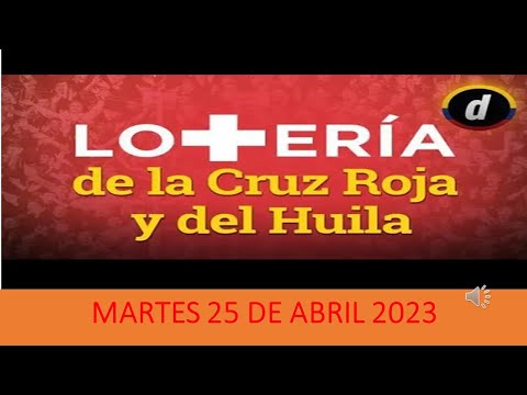 Loteria de la Cruz Roja de Hoy Loteria del Huila de Hoy  Martes 25 de Abril 2023 #ganador