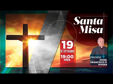 Santa Misa presidida por Mons. Daniel Rivera. 19/09/2020