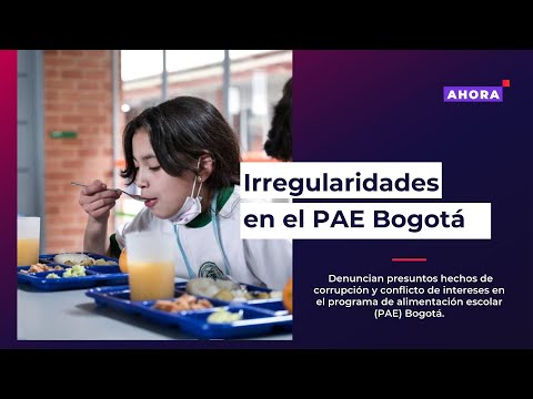 Denuncian presuntas irregularidades en el PAE para Bogotá l 16/04/2024