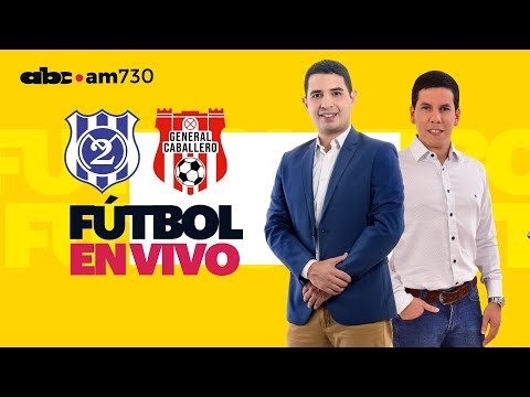 En vivo - SP. 2 DE MAYO vs GENERAL CABALLERO - Apertura 2024 - ABC 730 AM