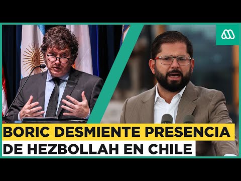 Polémica entre Chile y Argentina: Presidente Boric desmiente presencia de Hezbollah en Chile
