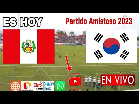Perú vs. Corea del Sur en vivo, donde ver, a que hora juega Perú vs. Korea Amistoso 2023