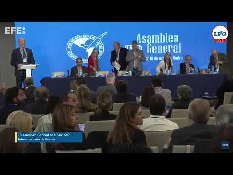 78 Asamblea General de la Sociedad Interamericana de Prensa