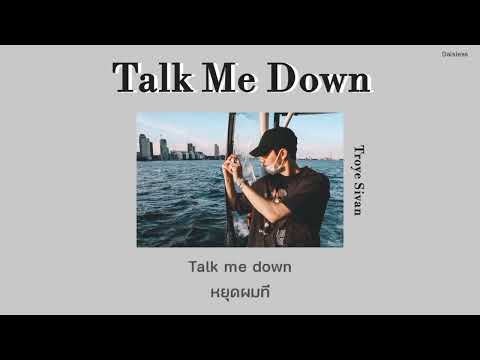 [THAISUBแปลเพลง]TalkMeDown