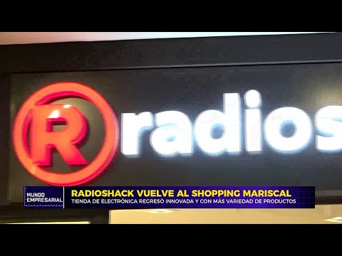 Radioshack vuelve al Shopping Mariscal