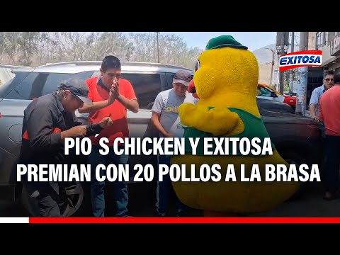 Pio´s Chicken y Exitosa premian con 20 pollos a la brasa