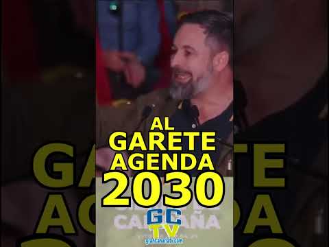 Al garete la AGENDA 2030 Santiago Abascal (VOX)
