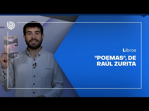 Comentario literario con Matías Cerda: Poemas, de Raúl Zurita