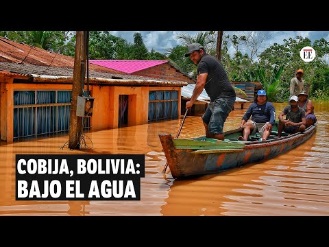 Inundaciones en Bolivia: históricas lluvias dejan una ciudad bajo el agua | El Espectador