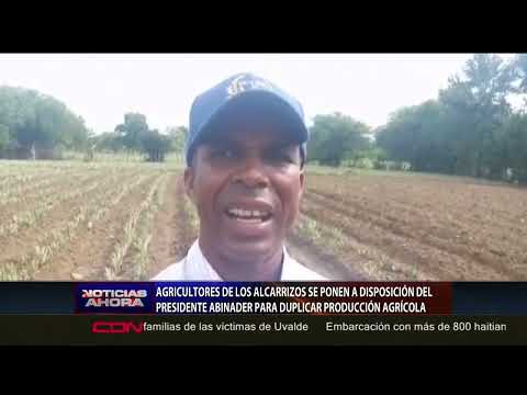 Agricultores Los Alcarrizos y Pedro Brand dispuesto a colaborar para aumentar producción agrícola
