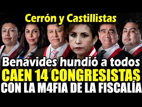 Caen 14 Congresistas y Cerrón por caso de la m4fia de la fiscalía, Fiscal toma radical decisión