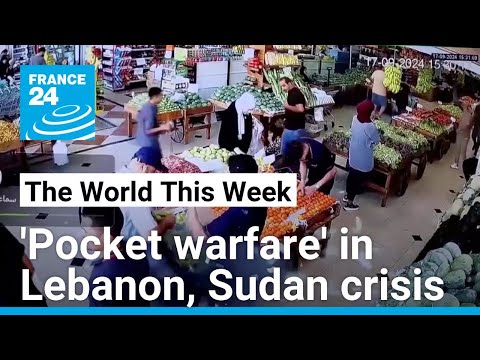 'Pocket warfare' in Lebanon, Sudan crisis, New French Government: Are we nearly there yet?