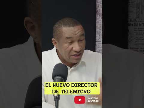 MIGUEL ALCANTARA EL NUEVO DIRECTOR DE TELEMICRO