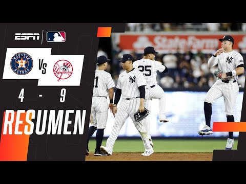 Resumen | Astros 4-9 Yankees | MLB | Soto, Judge y Stanton se lucen ante Astros