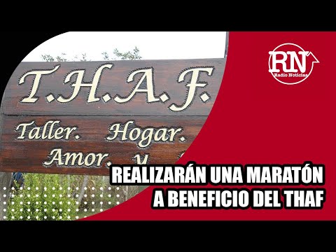 Realizarán una maratón a beneficio del THAF