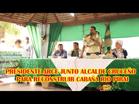 PRESIDENTE ARCE SE COMPROMETIO MEJORAR LAS CABAÑAS  DEL CENTRO TURISTICO DEL RIO PIRAI SANTA CRUZ