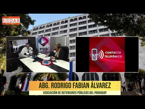 Entrevista - Abg. Rodrigo Fabian Álvarez - Asociación de Defensores Públicos del Paraguay