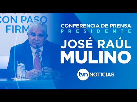 Conferencia de Prensa : Presidente JOSÉ RAÚL MULINO - Jueves 24 de Octubre  | EN VIVO