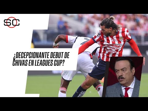 LEAGUES CUP | ¿Debut decepcionante de CHIVAS? | Héctor Huerta y los ERRORES del REBAÑO SAGRADO