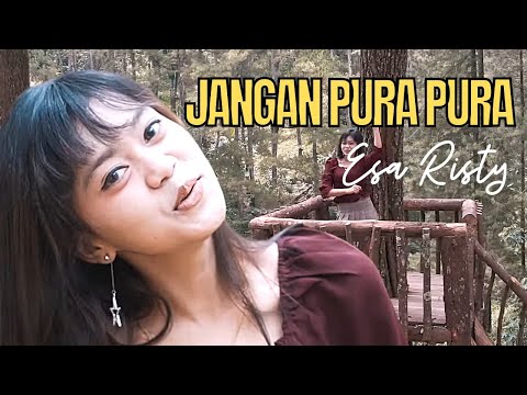 Esa Risty - Jangan Pura Pura | Zona Nyanyi