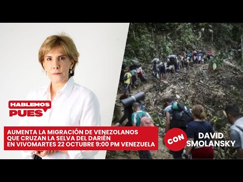 Aumenta migración de venezolanos que cruzan la Selva de Darién En vivo martes 22 oct 9:00 pm Vzla